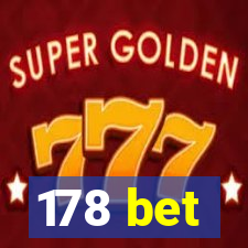 178 bet